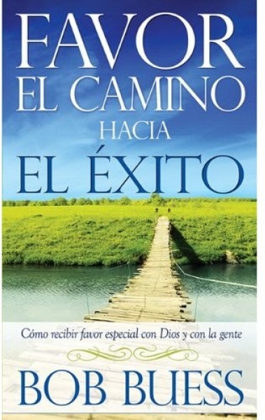 Favor: El Camino Hacia El Éxito
