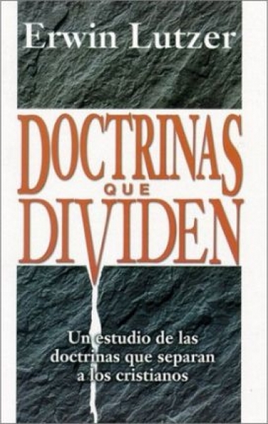 Doctrinas Que Dividen