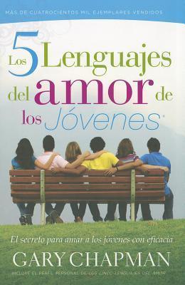 Los 5 Lenguajes Del Amor De Los Jóvenes