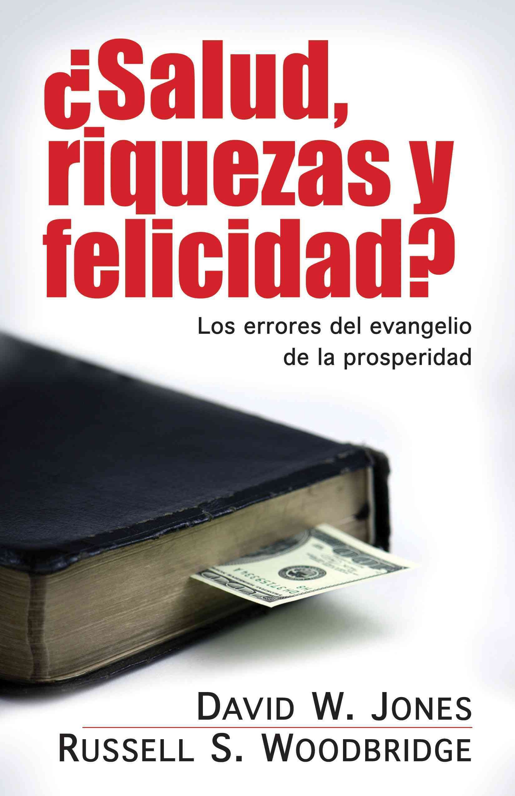 ¿Salud, Riquezas y felicidad?