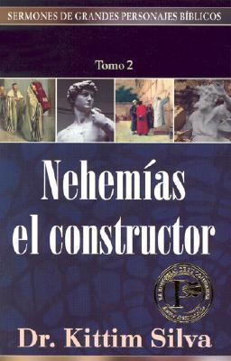 Nehemias El Constructor tomo 2